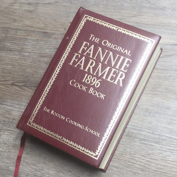 The Original Fannie Farmer 1896 Cook Book - 